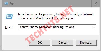 Nhập từ khóa control /name Microsoft.IndexingOptions vào ô Open và nhấn OK