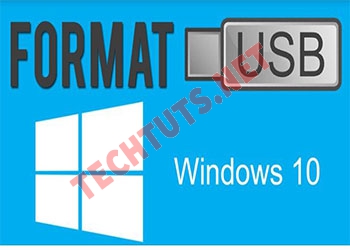 Cách format USB trên Windows 10 chuẩn nhất và tránh bị lỗi