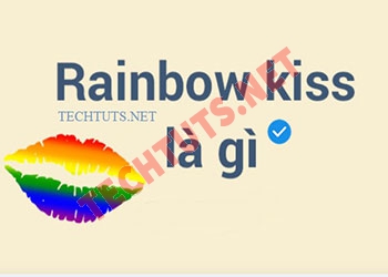 Rainbow kiss là gì? Có nên thử nụ hôn cầu vồng? Hiểu đúng nghĩa