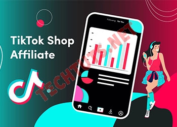 Hướng dẫn cách làm Affiliate Tiktok cho người mới từ A đến Z