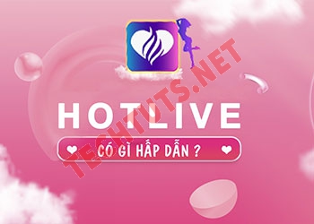 Tải HotLive, app livestream gái xinh show hàng 18